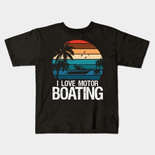 I Love Motorboating Kids T-Shirt